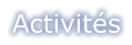 Activités