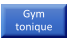 Gymtonique