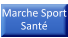 Marche Sport Santé