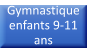 Gymnastique enfants 9-11 ans