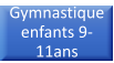 Gymnastique enfants 9-11ans