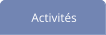Activités