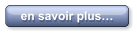 en savoir plus…