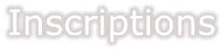 Inscriptions