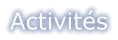 Activités