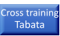 Cross training Tabata